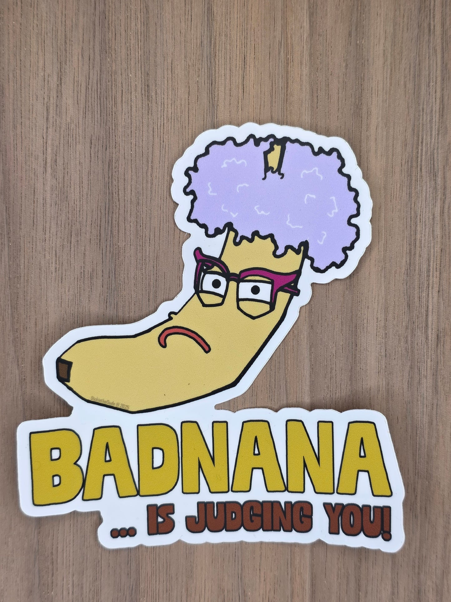 Badnana Sticker