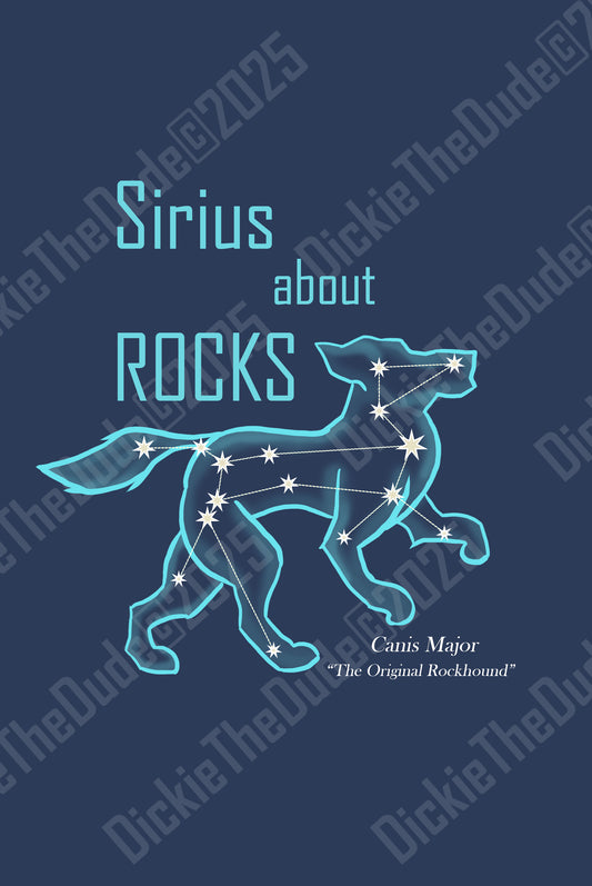 Sirius About Rocks